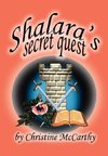 Shalara's Secret Quest