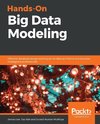 Hands-On Big Data Modeling