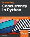 MASTERING CONCURRENCY IN PYTHO