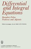 Differential and Integral Equations: Boundary Value Problems and Adjoints