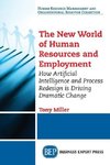 The New World of Human Resources and Employment