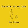 Fun with Vic and Jane