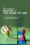 Become a Master at the Game of Life