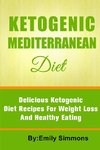 The Ketogenic Mediterranean Diet