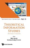 Theoretical Information Studies