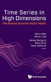 Time Series in High Dimensions