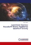 Lorentzian Gromov Hausdorff Theory Applied to Quantum Gravity