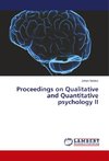 Proceedings on Qualitative and Quantitative psychology II