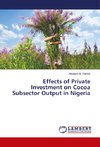 Effects of Private Investment on Cocoa Subsector Output in Nigeria