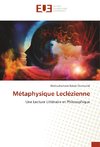 Métaphysique Leclézienne