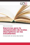 Ejercicios para la comprensión de textos descriptivos en los estudiantes