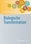 Biologische Transformation