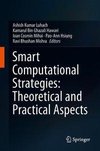 Smart Computational Strategies: Theoretical and Practical Aspects