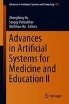 Advances in Artificial Systems for Medicine and Education II