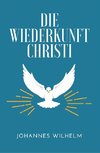 Die Wiederkunft Christi