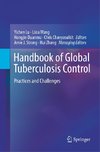 Handbook of Global Tuberculosis Control