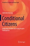 Conditional Citizens