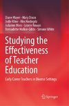 Studying the Effectiveness of Teacher Education