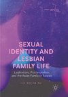 Sexual Identity and Lesbian Family Life