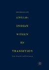 Anglo-Indian Women in Transition