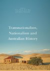 Transnationalism, Nationalism and Australian History