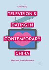 Television and Dating in Contemporary China