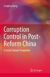 Corruption Control in Post-Reform China