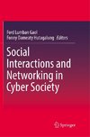 Social Interactions and Networking in Cyber Society