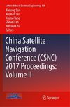 China Satellite Navigation Conference (CSNC) 2017 Proceedings: Volume II