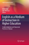 English as a Medium of Instruction in Higher Education