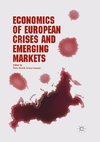 Economics of European Crises and Emerging Markets