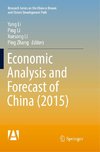 Economic Analysis and Forecast of China (2015)