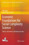 Economic Foundations for Social Complexity Science