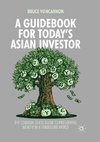 A Guidebook for Today's Asian Investor