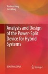 Analysis and Design of the Power-Split Device for Hybrid Systems