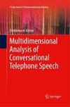 Multidimensional Analysis of Conversational Telephone Speech