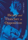 Heath and Thatcher in Opposition