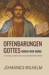 Offenbarungen Gottes neben der Bibel