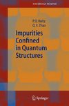 Impurities Confined in Quantum Structures