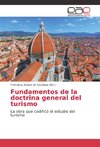 Fundamentos de la doctrina general del turismo