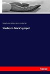 Studies in Mark's gospel