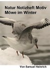 Natur Notizheft Motiv Möwe im Winter