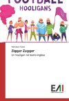 Zigger Zagger