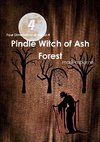 Four Dimensions of Horror 4 The Pindle Witch of Ash Forest