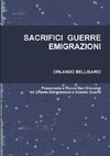 SACRIFICI  GUERRE  EMIGRAZIONI   Fossacesia e Rocca San Giovanni tra Grande Emigrazione e Grande Guerra