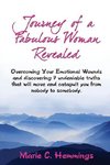 Journey Of A Fabulous Woman Revealed