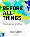 Before All Things (Men)