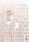 Urban Villages in the New China