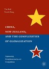 China, New Zealand, and the Complexities of Globalization