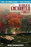 The Secret of the Enchanted Forest